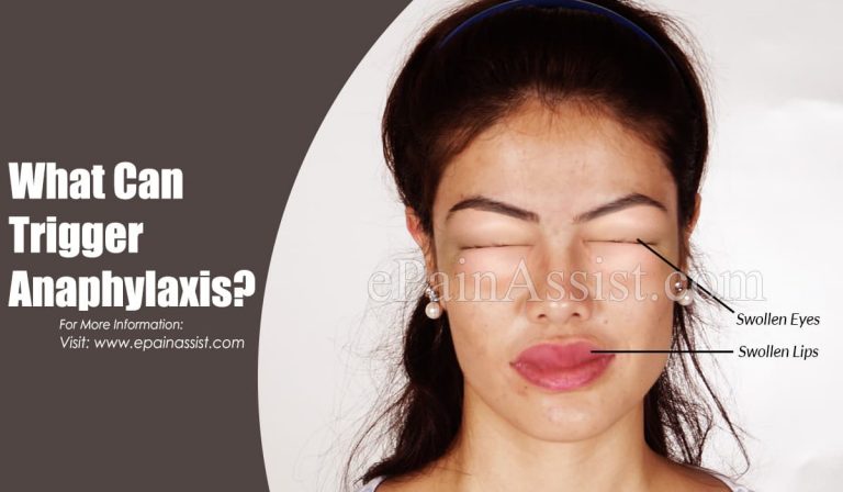 What Can Trigger Anaphylaxis?