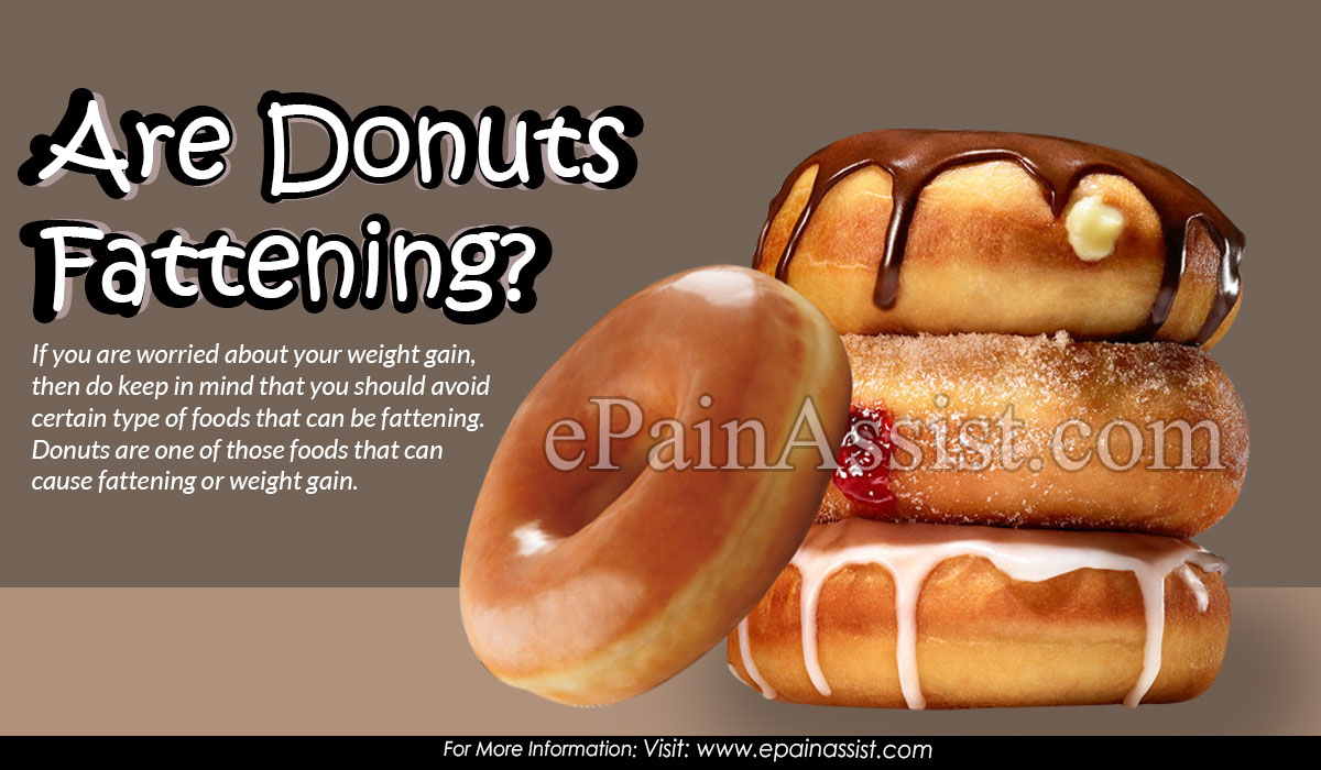 Are Donuts Fattening?