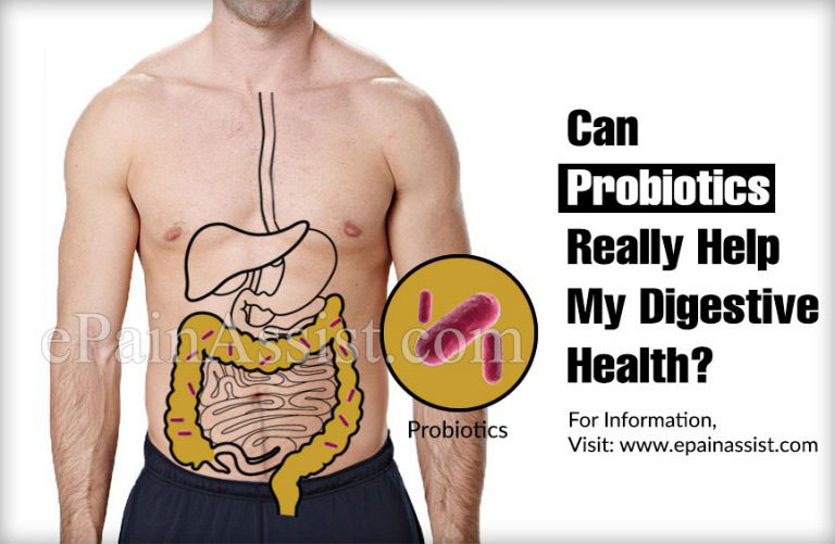 Can Probiotics Really Help My Digestive Health?