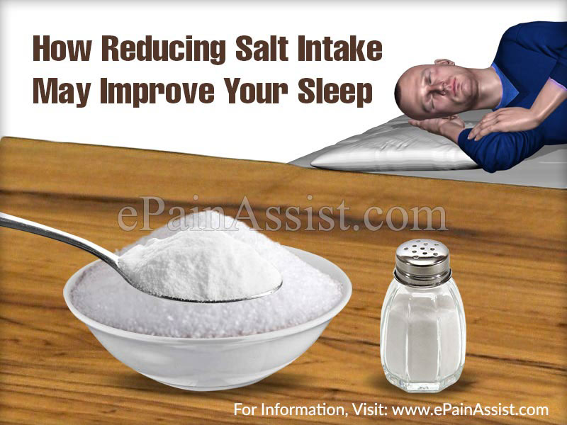 How Reducing Salt Intake May Improve Your Sleep