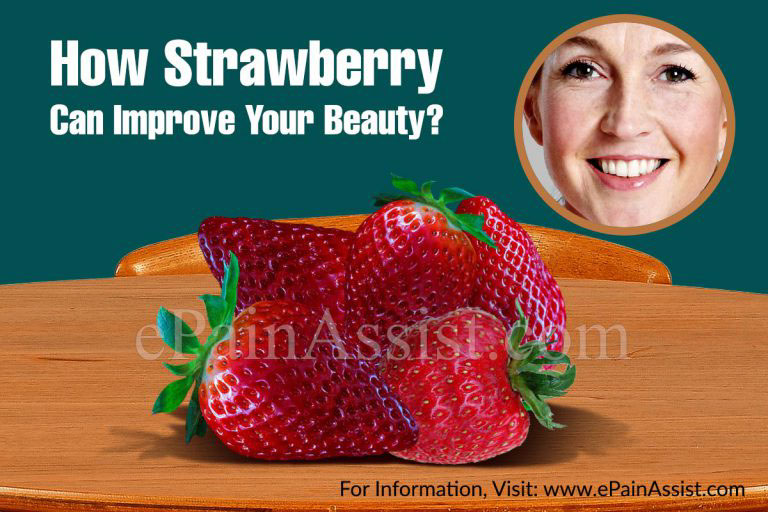 How Strawberry Can Improve Your Beauty?