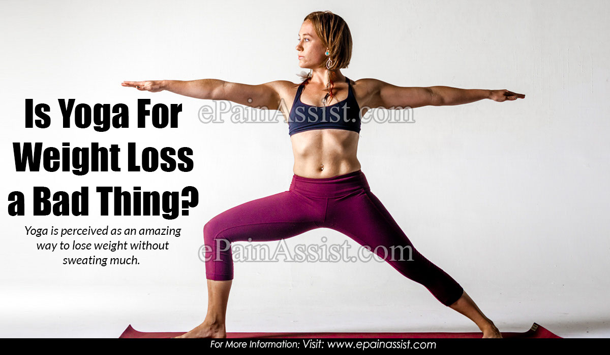 Is Yoga for Weight Loss a Bad Thing?