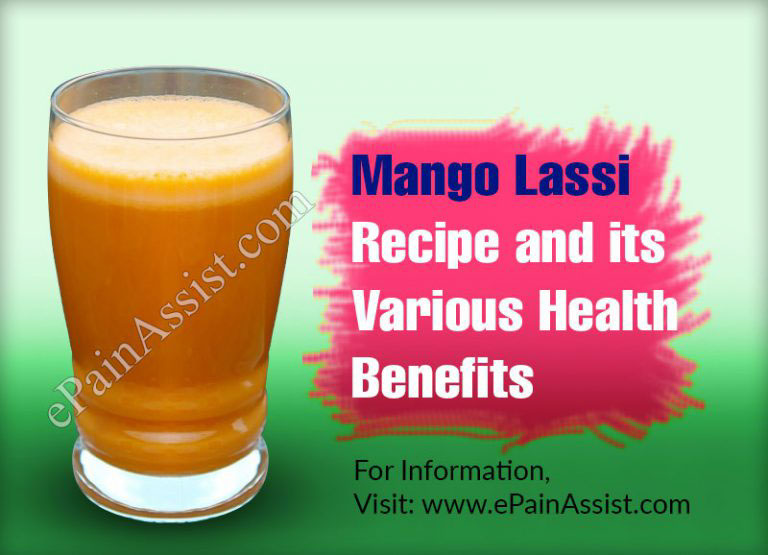 Mango Lassi Recipe and its Various Health Benefits