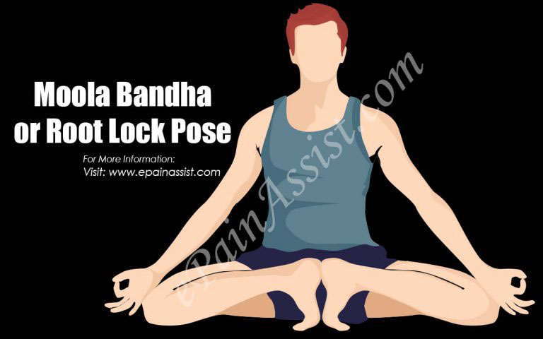 How to Do Moola Bandha & What are its Benefits?