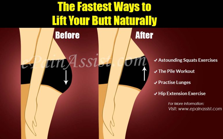 The Fastest Ways to Lift Your Butt Naturally