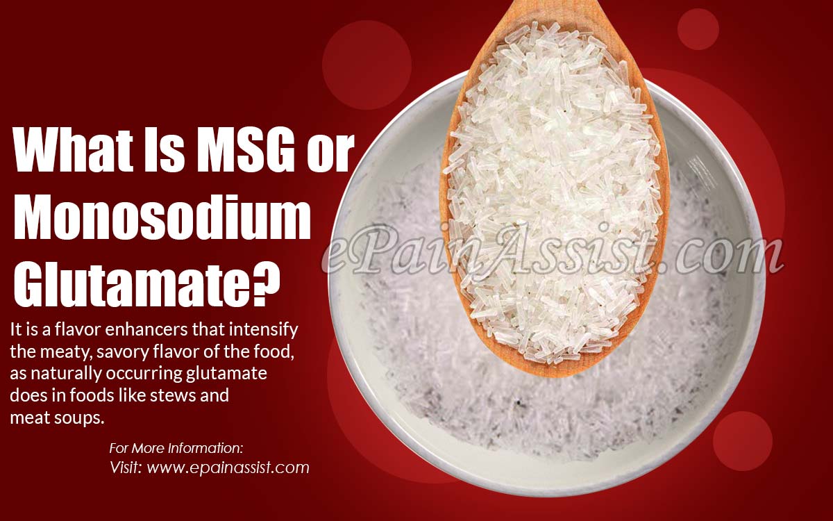 What Is MSG or Monosodium Glutamate?