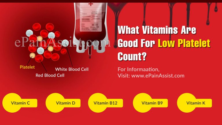 What Vitamins Are Good For Low Platelet Count?