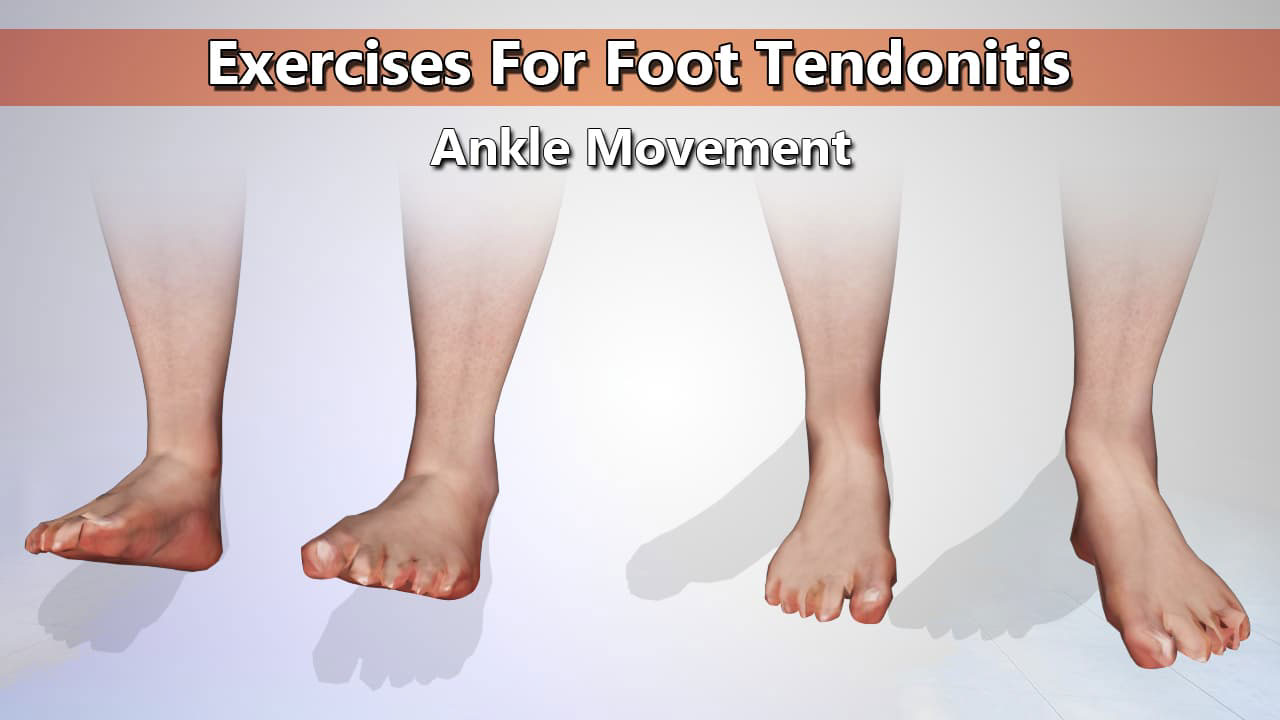 Ankle Movement Exercise for Foot Tendonitis