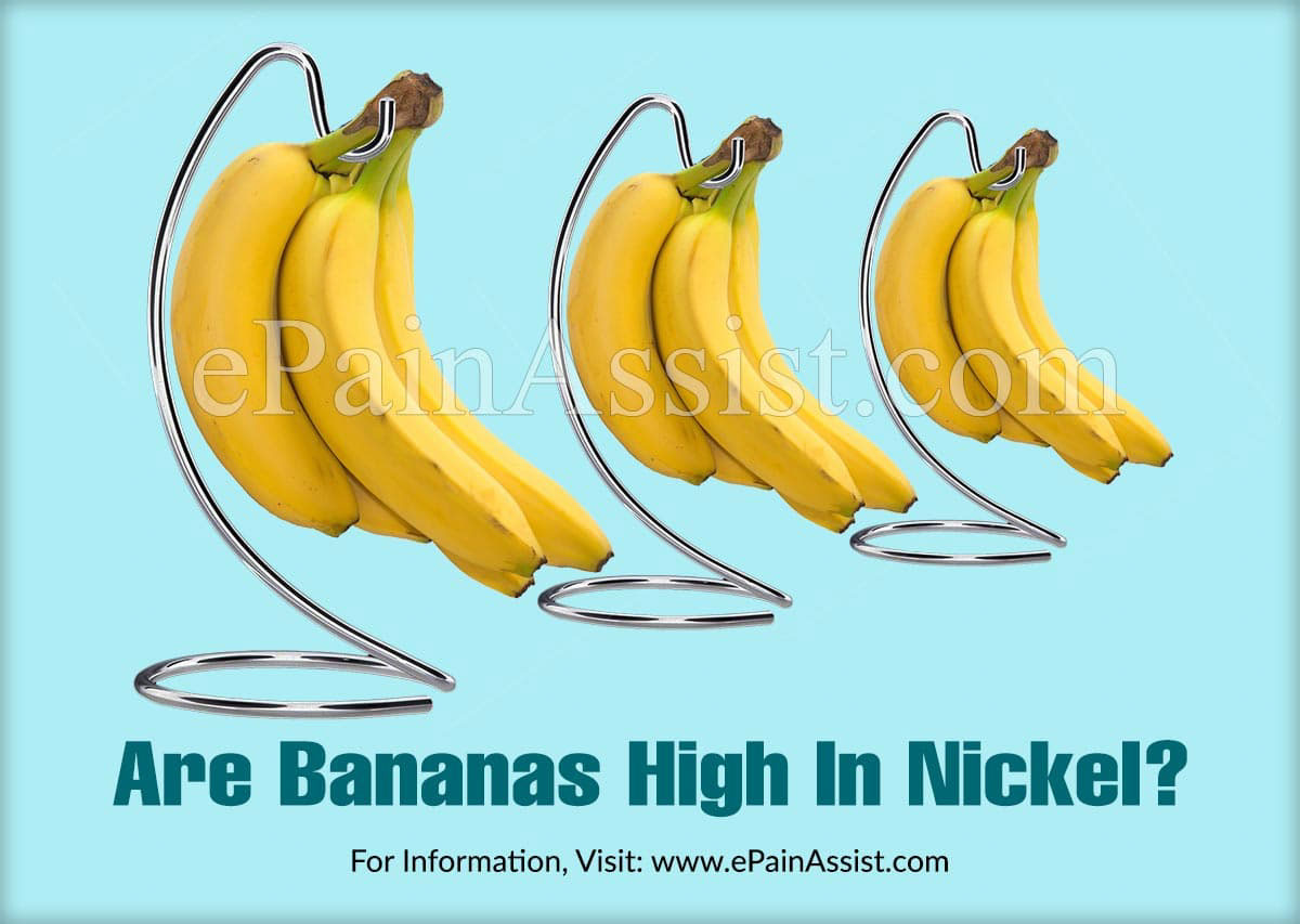 Are Bananas High In Nickel?