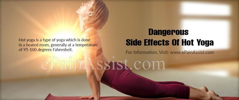 4 Dangerous Side Effects Of Hot Yoga