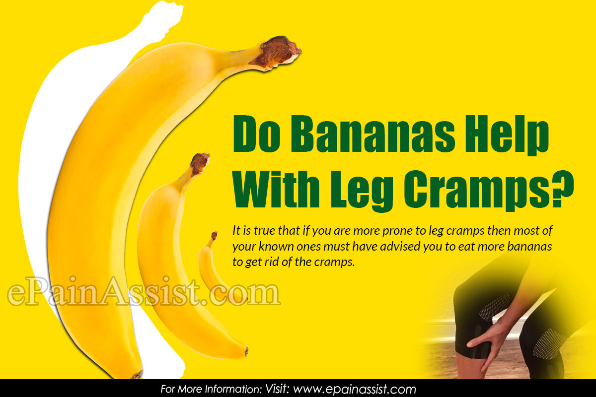 Do Bananas Help With Leg Cramps?