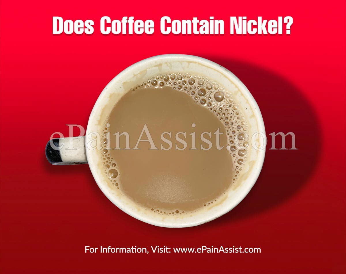 Does Coffee Contain Nickel?