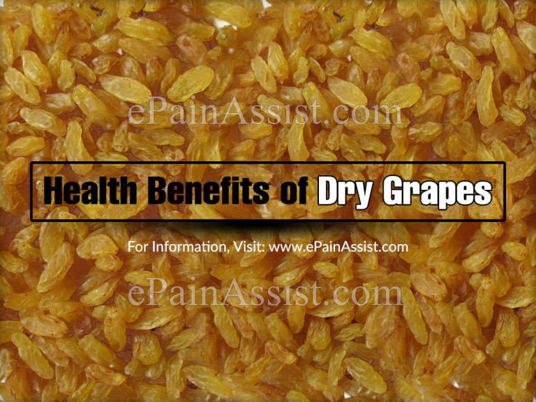 Health Benefits of Dry Grapes