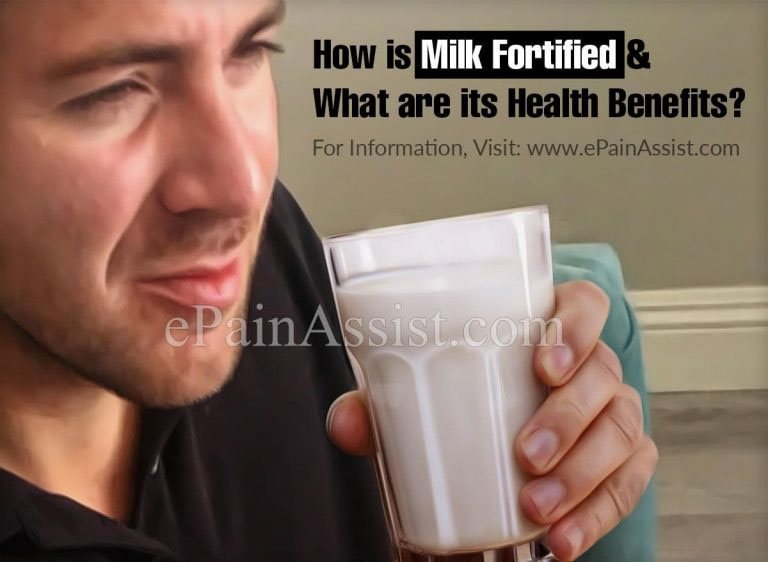 How is Milk Fortified & What are its Health Benefits?