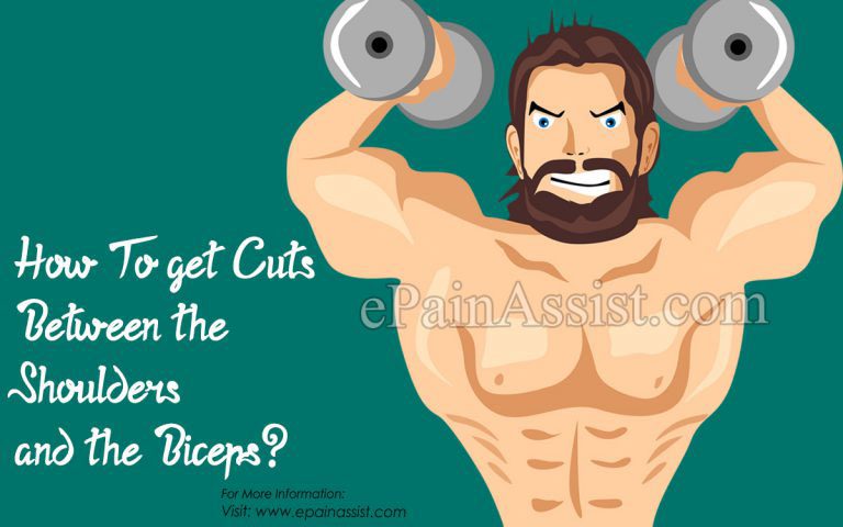 How To Get Cuts Between the Shoulders and the Biceps?