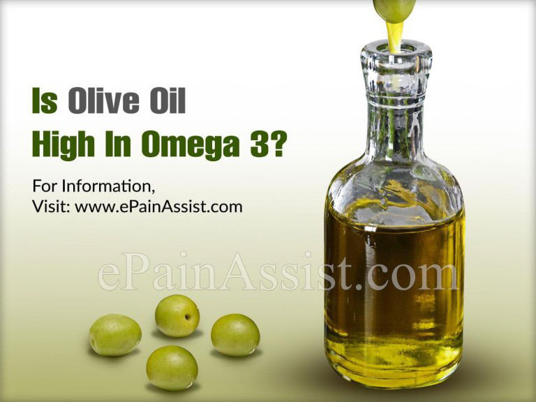 Is Olive Oil High In Omega 3?