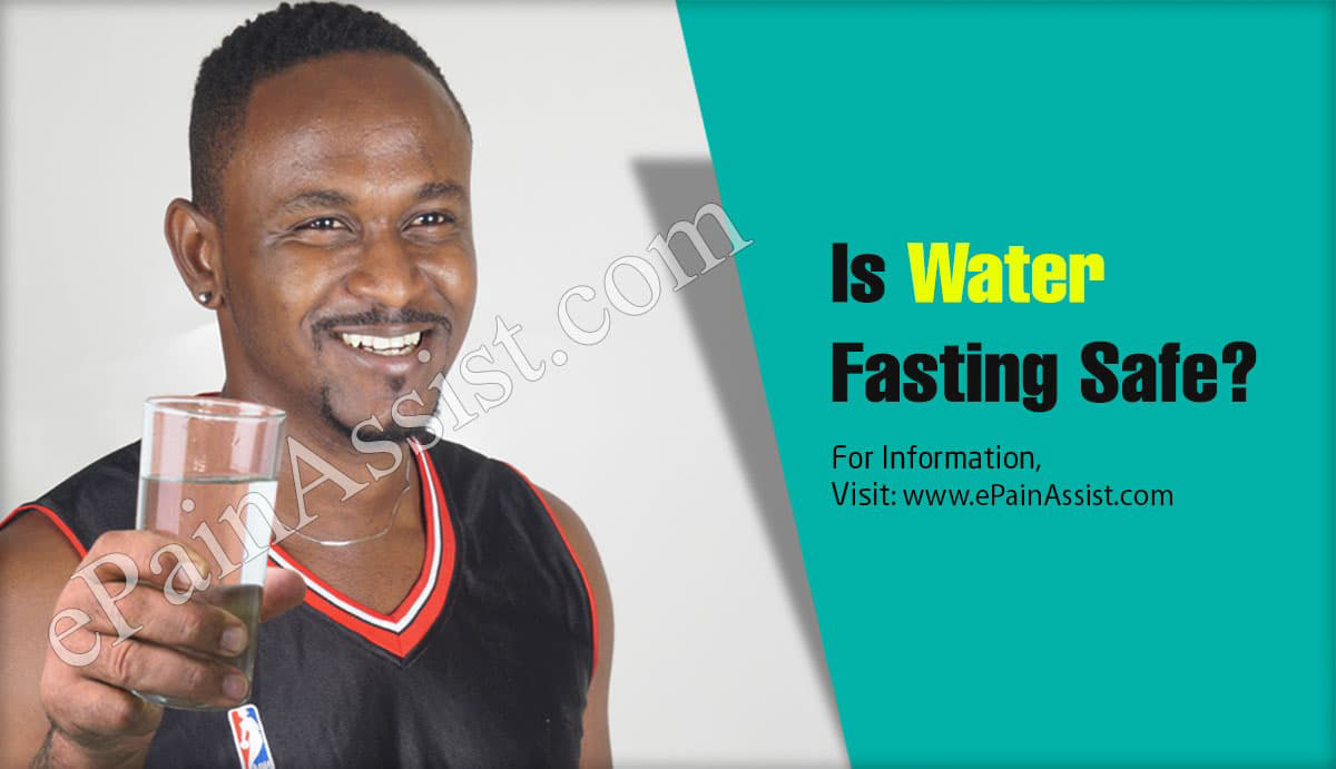 Is Water Fasting Safe?