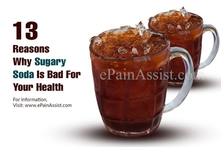 13 Reasons Why Sugary Soda Is Bad For Your Health