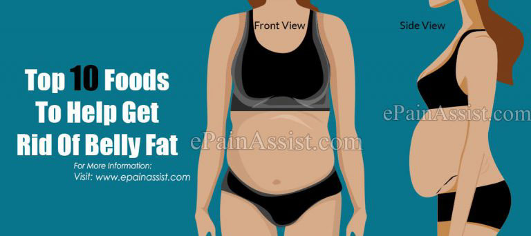 Top 10 Foods To Help Get Rid Of Belly Fat