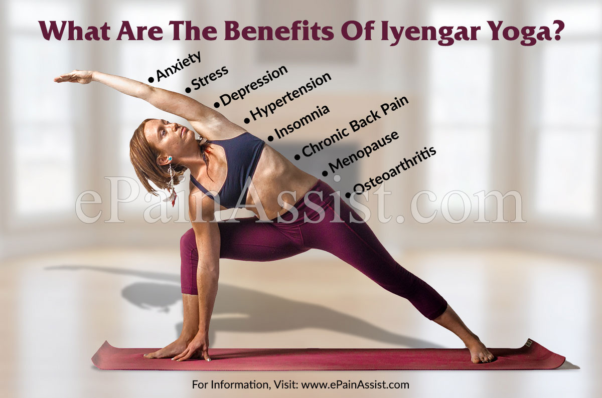 What Are The Benefits Of Iyengar Yoga?