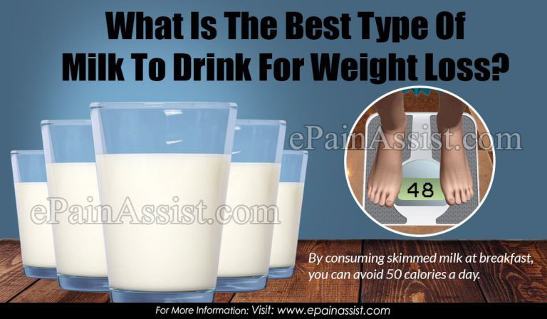 What Is The Best Type Of Milk To Drink For Weight Loss?