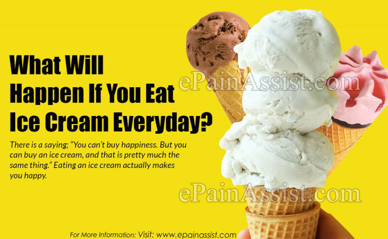 What Will Happen If You Eat Ice Cream Everyday?