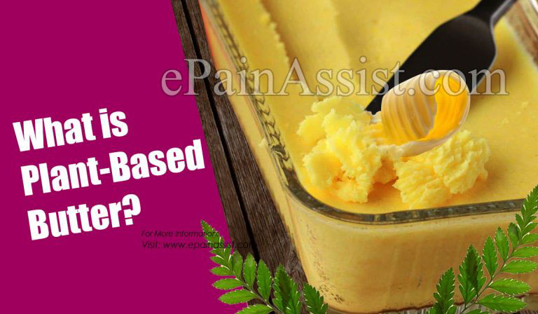 4 Amazing Benefits of Plant-based Butter & Its Side Effects