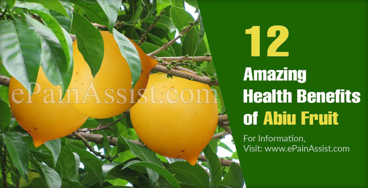 12 Amazing Health Benefits of Abiu Fruit