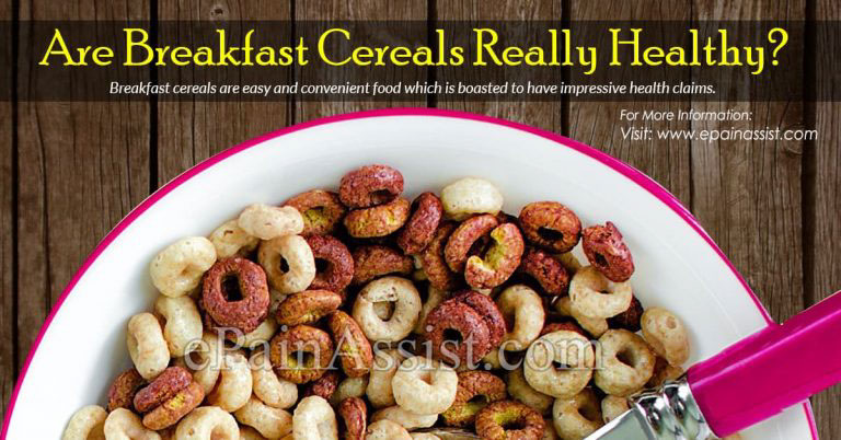 Are Breakfast Cereals Really Healthy?