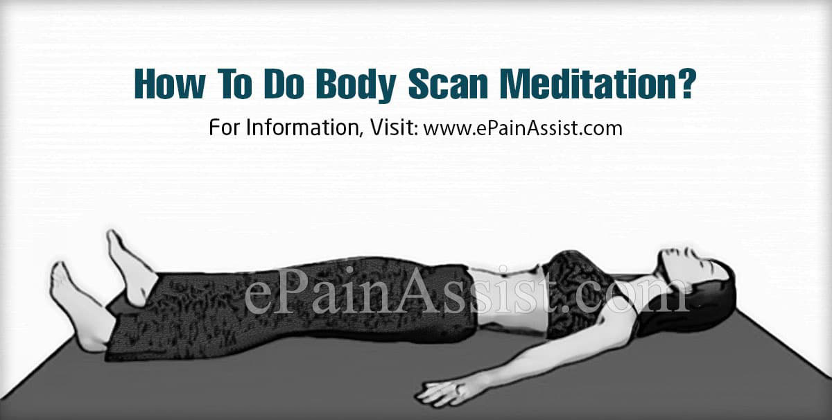 How To Do Body Scan Meditation?