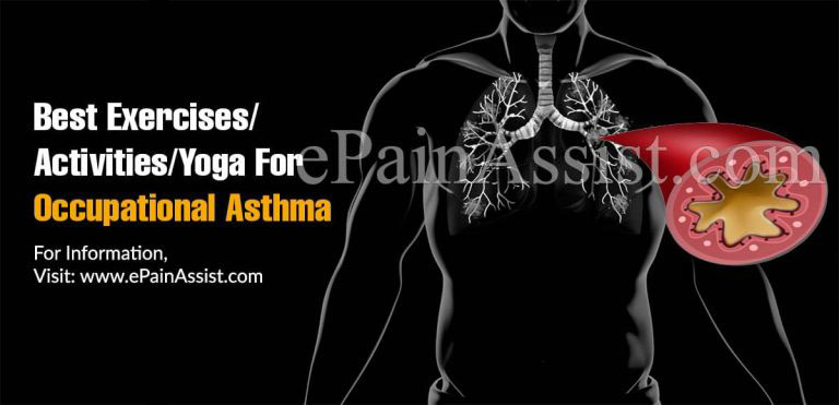 Best Exercises/Activities/Yoga For Occupational Asthma