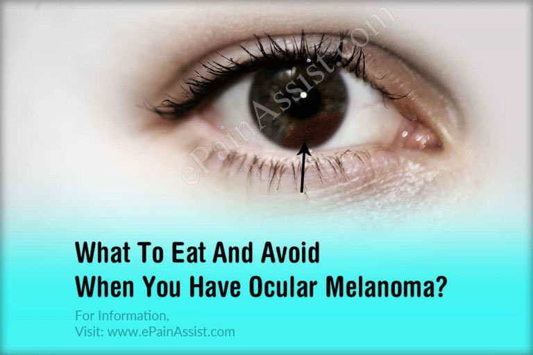 What To Eat And Avoid When You Have Ocular Melanoma?