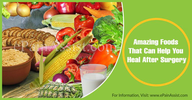 Amazing Foods That Can Help You Heal After Surgery
