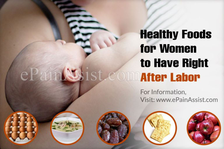 Importance of Postpartum Nutrition & Top 5 Healthy Foods for Women to Have Right After Labor
