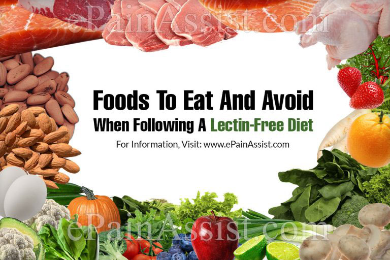 Lectin-Free Diet: Benefits, Risks, Foods to Eat and Avoid
