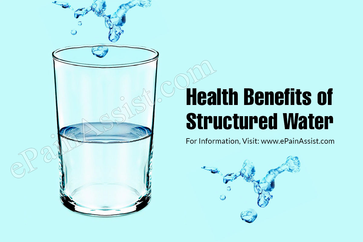 Health Benefits of Structured Water