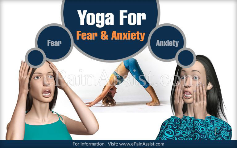 Yoga For Fear And Anxiety