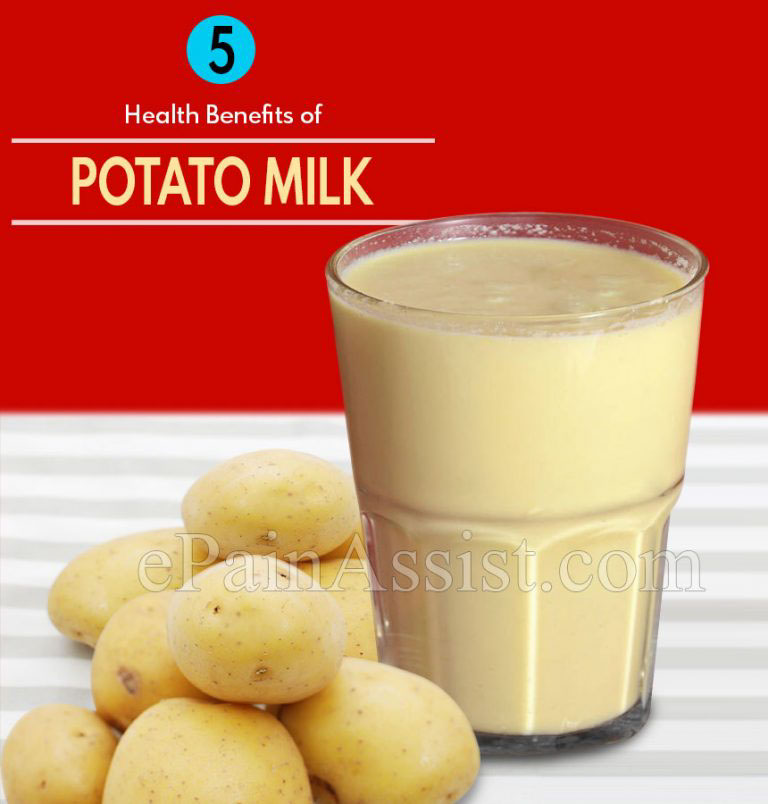 5 Amazing Health Benefits of Potato Milk