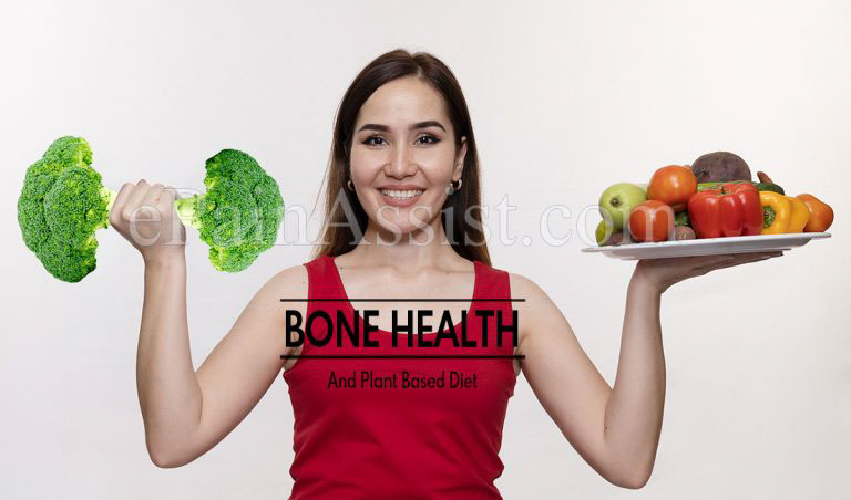 Bone Health And Plant Based Diet