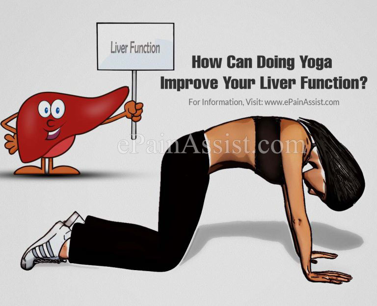 How Can Doing Yoga Improve Your Liver Function?