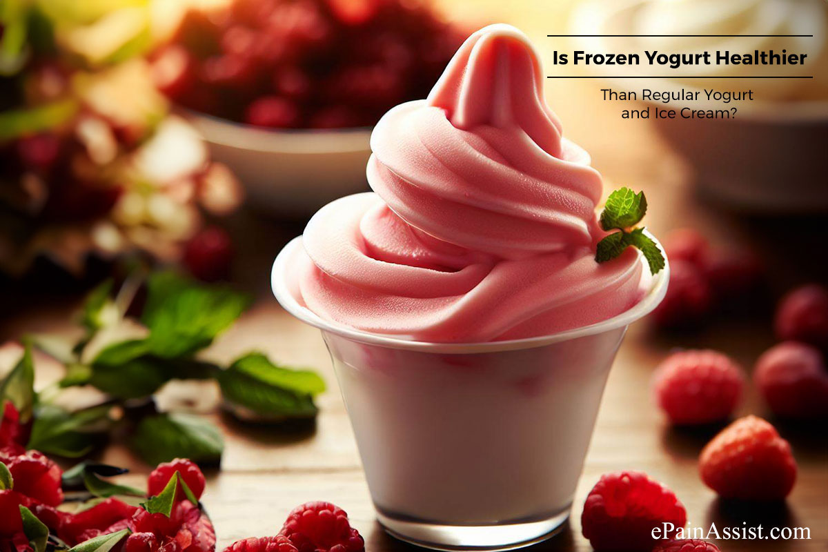 Is Frozen Yogurt Healthier Than Regular Yogurt and Ice Cream?