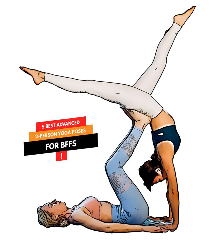 5 Best Advanced 2-Person Yoga Poses for BFFs