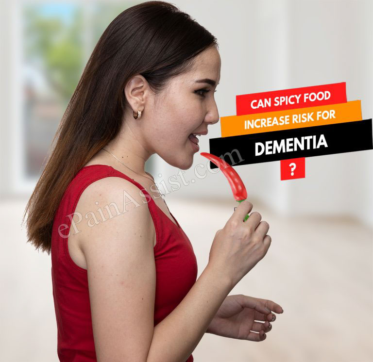 Can Spicy Food Increase The Risk For Dementia?