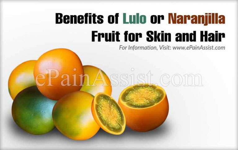 Beauty Benefits of Lulo or Naranjilla Fruit for Skin and Hair