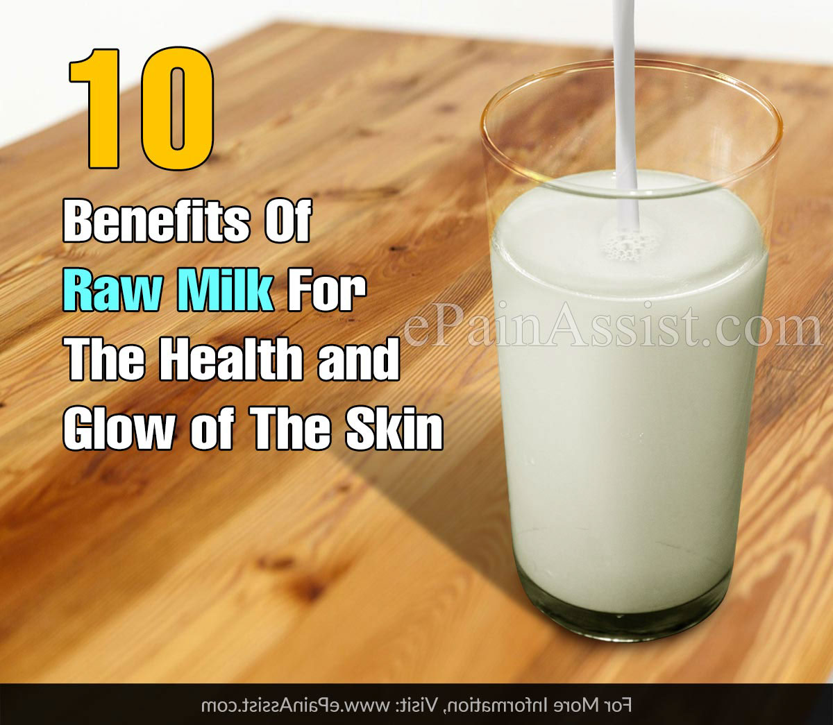 10 Benefits Of Raw Milk For The Health and Glow of The Skin