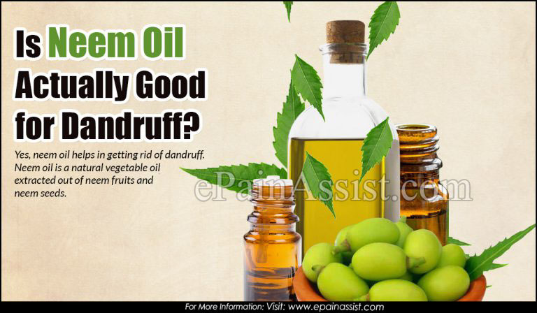 Is Neem Oil Actually Good for Dandruff?