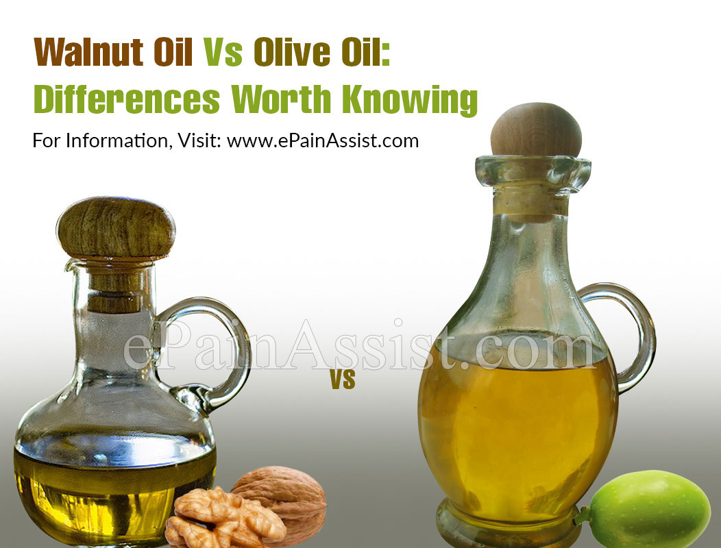 Walnut Oil Vs Olive Oil: Differences Worth Knowing