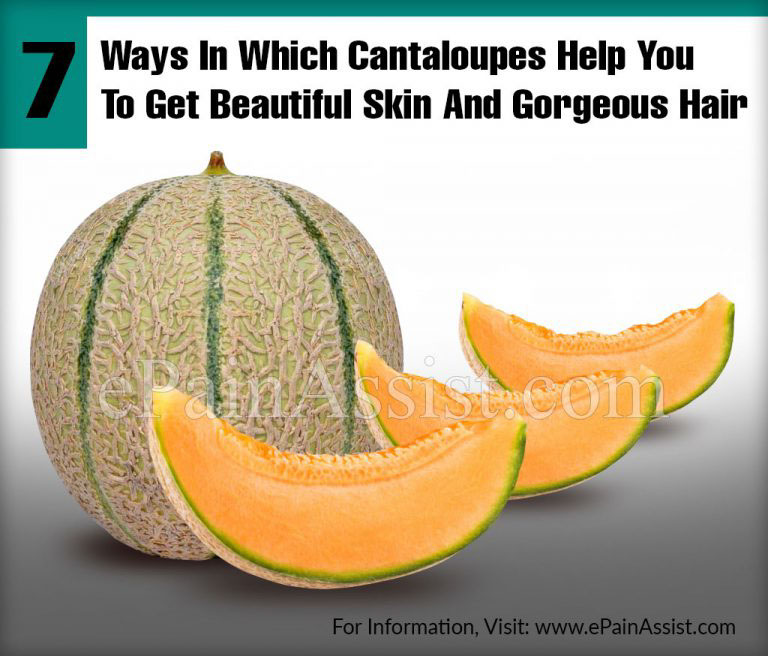 7 Ways In Which Cantaloupes Help You To Get Beautiful Skin And Gorgeous Hair