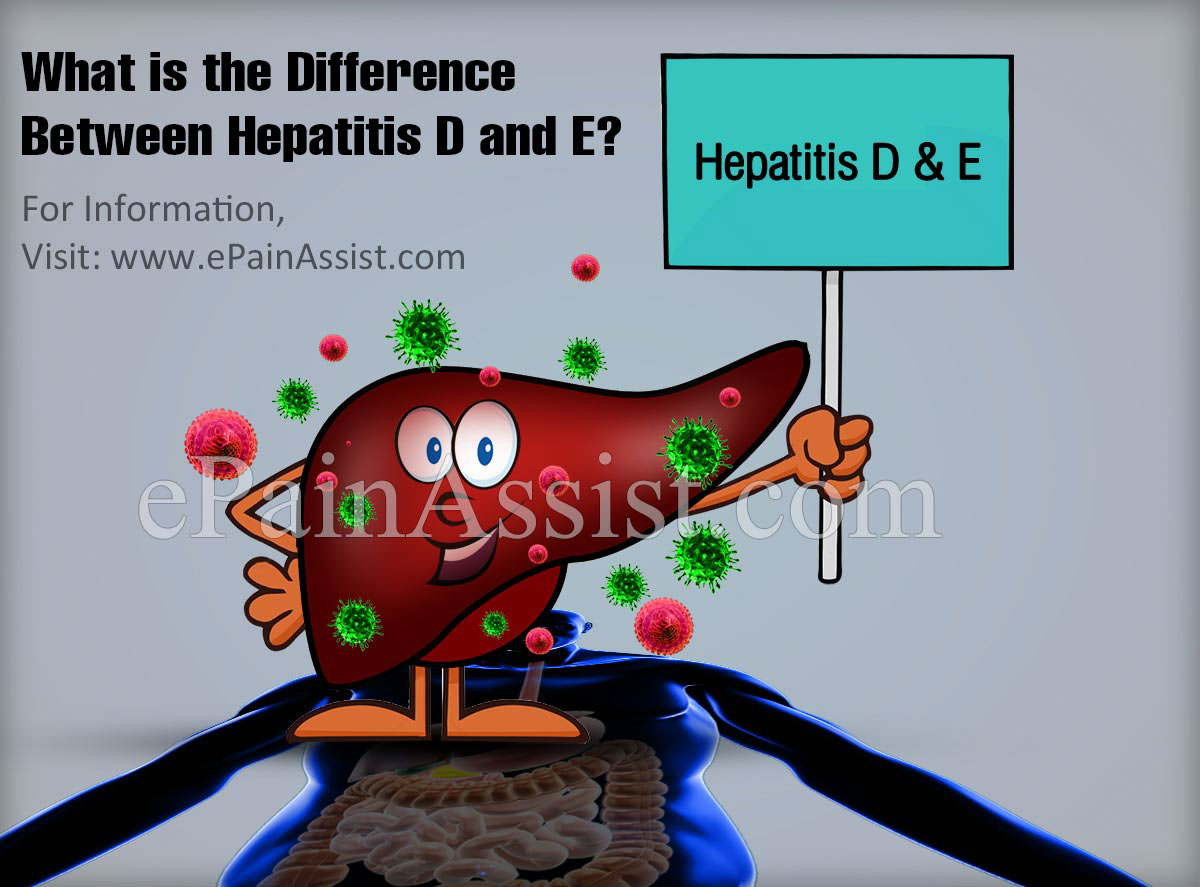 What is the Difference Between Hepatitis D and E?