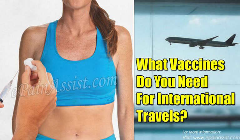 What Vaccines Do You Need For International Travels?